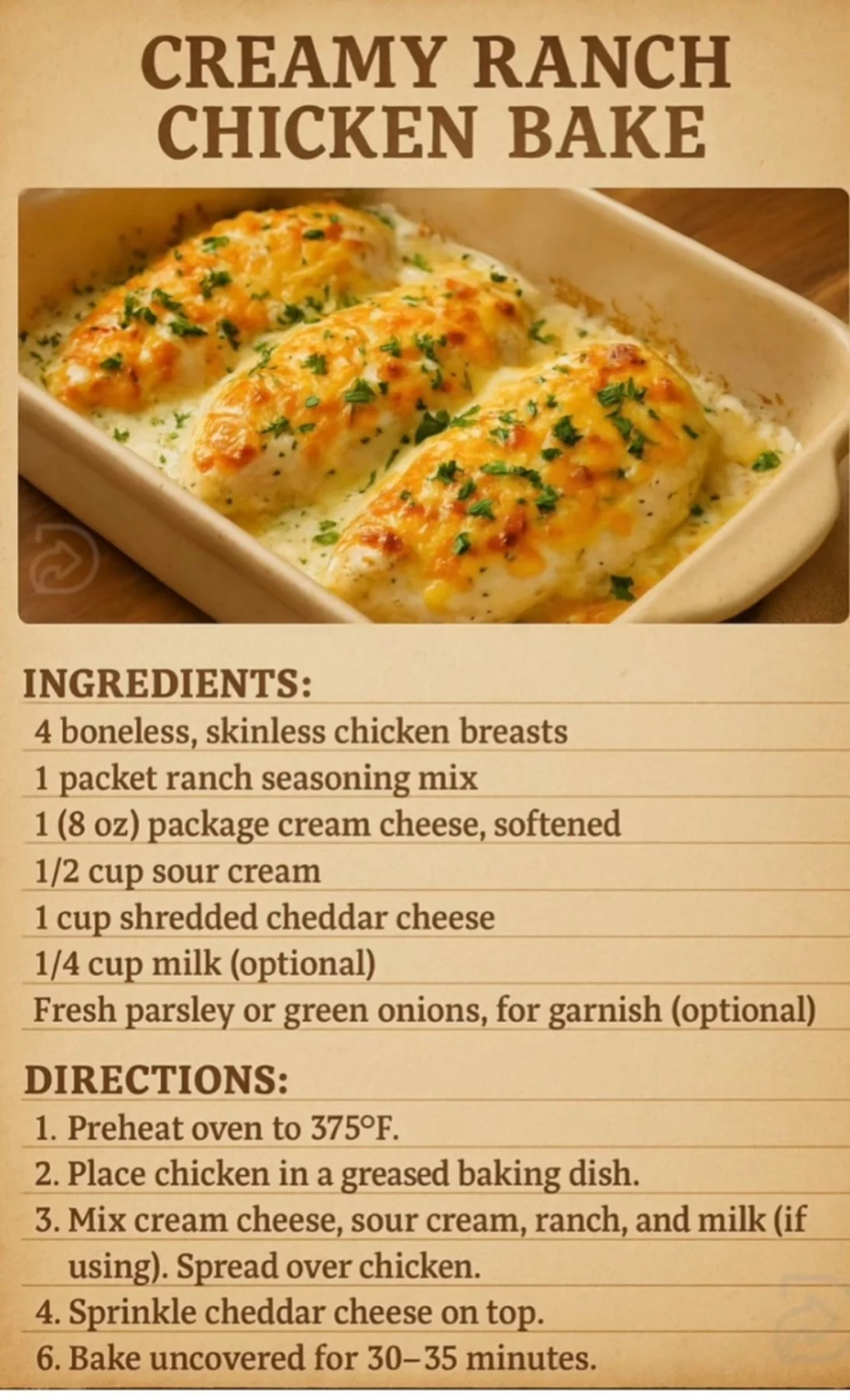 Baking dish with three chicken breasts in creamy white ranch sauce, topped with melted cheddar cheese and green parsley.