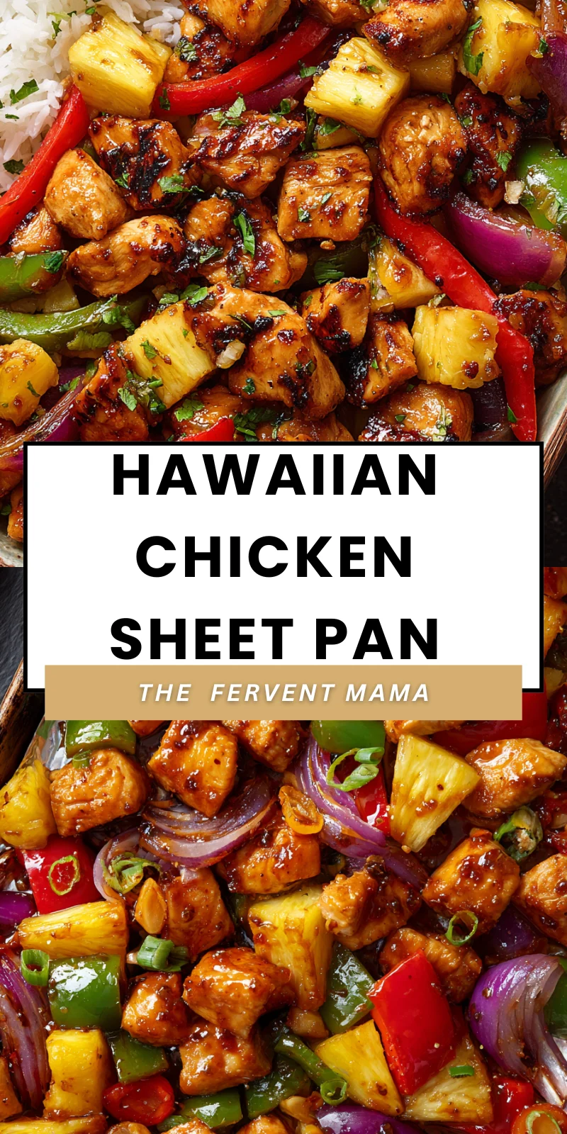 Hawaiian chicken sheet pan with glazed cubed chicken, pineapple chunks, red and green bell peppers, red onion, and green.