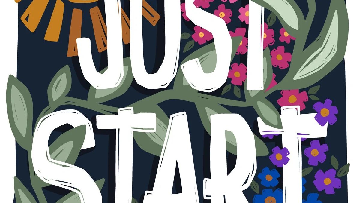 Motivational "Just Start" art print by Kristyn Dors with sun, flowers, arrow on dark blue background.
