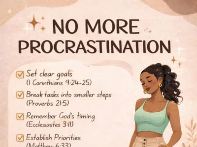 No More Procrastination or Faith-Based Productivity and Bible Motivation