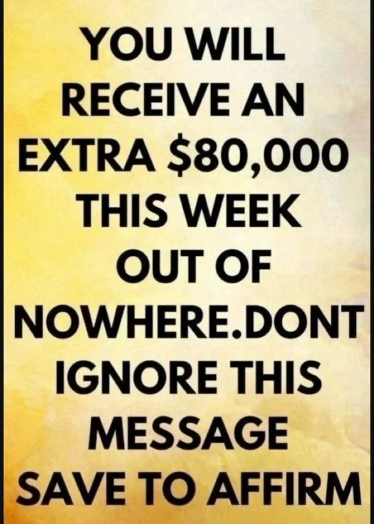 Yellow background with black text reading a financial affirmation about receiving $80,000 this week